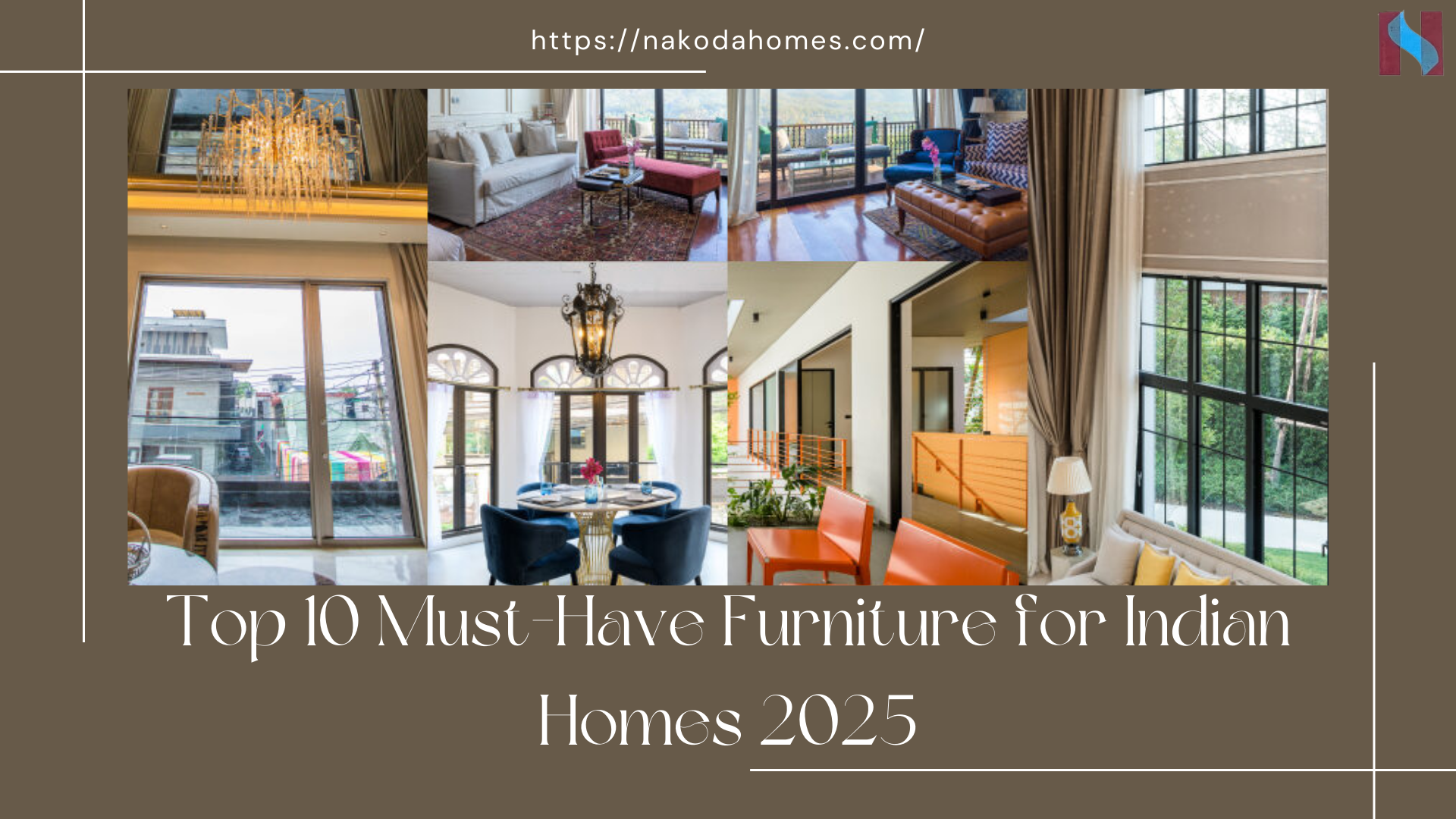 Top 10 Must-Have Furniture for Indian Homes 2025